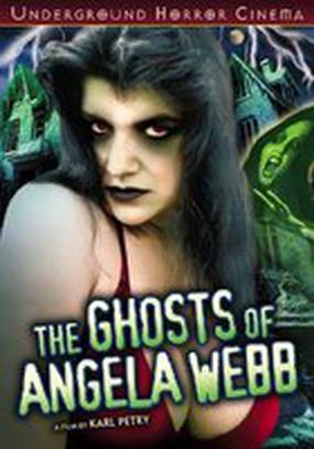 The Ghosts of Angela Webb (видео)