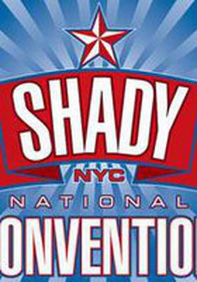 The Shady National Convention