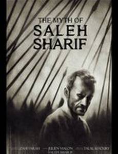 The Myth of Saleh Sharif