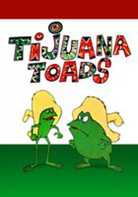 Tijuana Toads