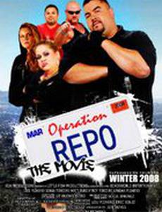 Operation Repo: The Movie