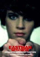 Eastman Featuring Neve: Greedy Eyes