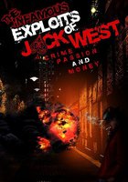 The Infamous Exploits of Jack West