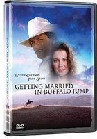 Getting Married in Buffalo Jump