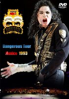 Michael Jackson Live in Mexico: The Dangerous Tour