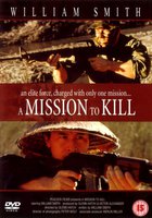 A Mission to Kill