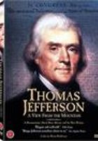 Thomas Jefferson: A View from the Mountain