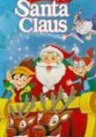 The Story of Santa Claus