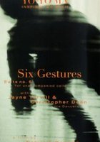 Bach Cello Suite #6: Six Gestures