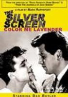 The Silver Screen: Color Me Lavender