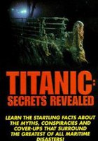 Titanic: Secrets Revealed