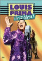 Louis Prima: The Wildest!