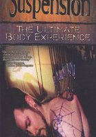 Suspension: The Ultimate Body Experience (видео)