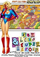 Секс, ложь и супергерои