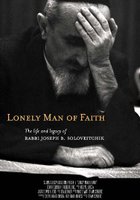 Lonely Man of Faith: The Life and Legacy of Rabbi Joseph B. Soloveitchik