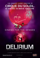 Cirque du Soleil: Delirium