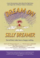 Dream on Silly Dreamer