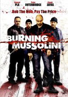 Burning Mussolini