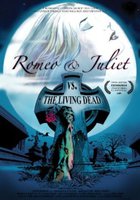 Romeo & Juliet vs. The Living Dead