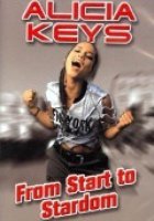 Alicia Keys: From Start to Stardom (видео)