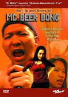 The Life and Times of MC Beer Bong