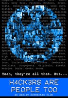 Hackers Are People Too (видео)