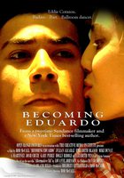 Becoming Eduardo