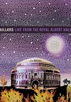 The Killers: Live from the Royal Albert Hall (видео)