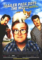 Trailer Park Boys: The Movie