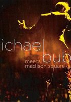 Michael Bublé Meets Madison Square Garden (видео)