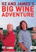 Oz & James's Big Wine Adventure