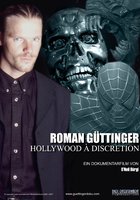 Roman Güttinger - Hollywood à discretion