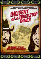 Incident at a Truckstop Diner