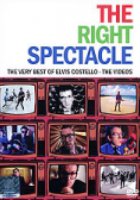 The Right Spectacle: The Very Best of Elvis Costello - The Videos (видео)