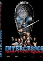 Intercessor: Another Rock «N» Roll Nightmare (видео)