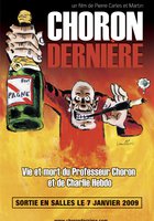 Choron, dernière