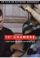 10e chambre - Instants d'audience