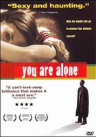 You Are Alone