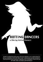 Rotting Dancers