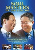 Soul Masters: Dr. Guo and Dr. Sha (видео)