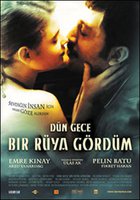 Dün gece bir rüya gördüm