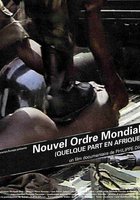 Nouvel ordre mondial... quelque part en Afrique