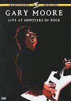 Gary Moore: Live at Monsters of Rock (видео)