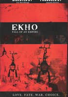 Ekho: Fall of an Empire