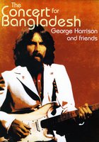 Concert for Bangladesh Revisited with George Harrison and Friends