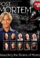 Post Mortem with Mick Garris