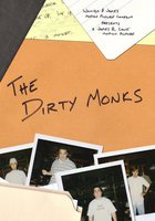 The Dirty Monks (видео)