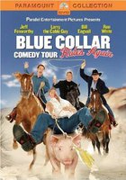 Blue Collar Comedy Tour Rides Again