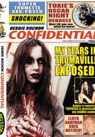 Debbie Rochon Confidential: My Years in Tromaville Exposed! (видео)