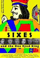 Sixes and the One Eyed King